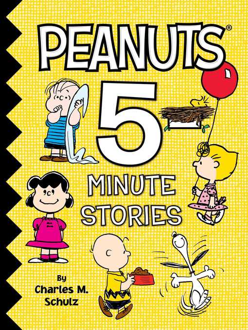 Title details for Peanuts 5-Minute Stories by Charles  M. Schulz - Available